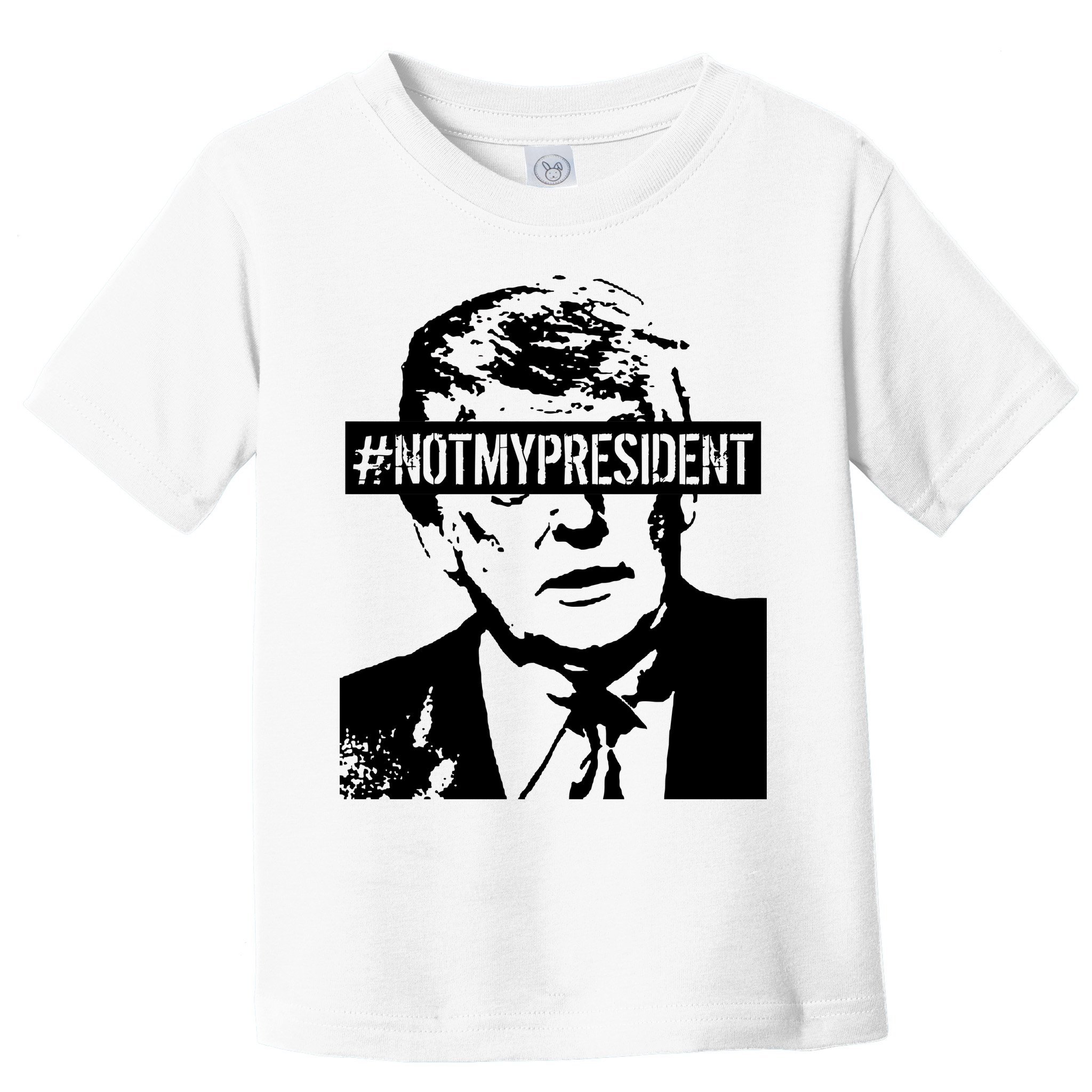 Hashtag Not My President Anti Donald Trump Toddler T-Shirt