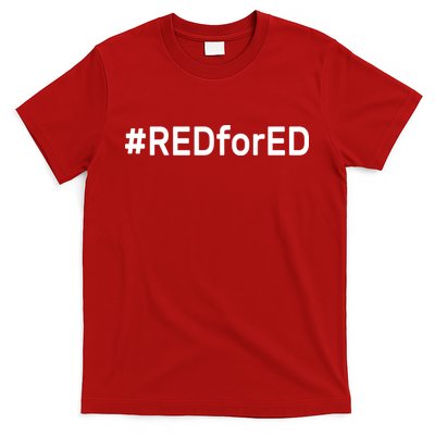 Hashtag #RedForEd Red for Ed Arizona Teacher Protest T-Shirt