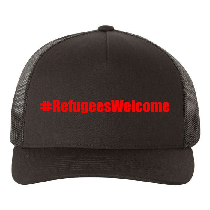 Hashtag Refugees Welcome Anti Travel Ban Yupoong Adult 5-Panel Trucker Hat