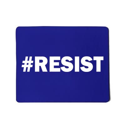 Hashtag Resist Anti Trump Mousepad