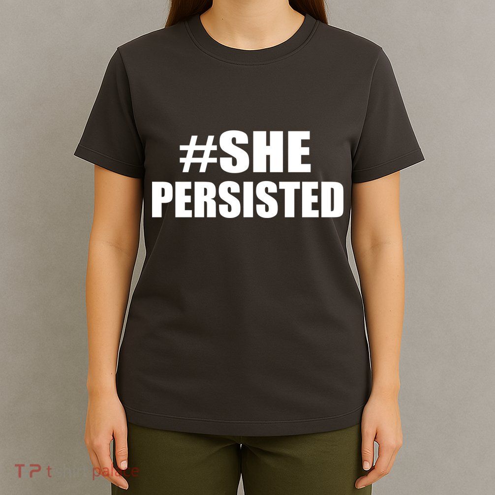 Hashtag She Persisted T-Shirt