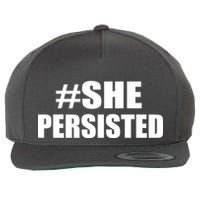 Hashtag She Persisted Wool Snapback Cap