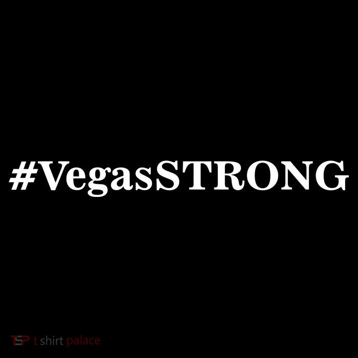 Hashtag VegasSTRONG Vegas Strong Womens T-Shirt