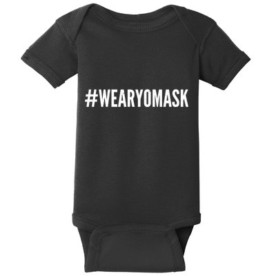 Hashtag Wear Yo Mask Baby Bodysuit