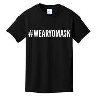 Hashtag Wear Yo Mask Kids T-Shirt