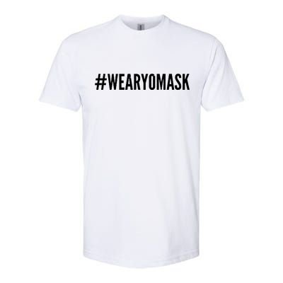 Hashtag Wear Yo Mask Softstyle® CVC T-Shirt