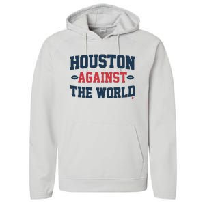 Houston Against The World Performance Fleece Hoodie