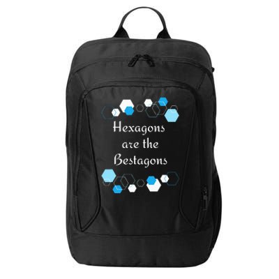 Hexagons are the Bestagons! Geometry Math Teacher Funny Fun City Backpack