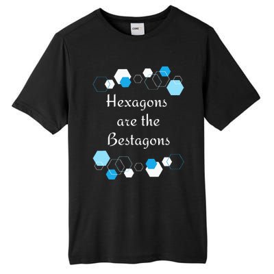 Hexagons are the Bestagons! Geometry Math Teacher Funny Fun Tall Fusion ChromaSoft Performance T-Shirt