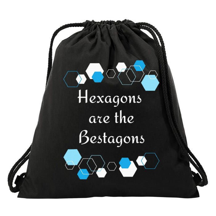 Hexagons are the Bestagons! Geometry Math Teacher Funny Fun Drawstring Bag