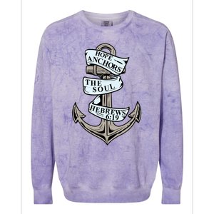 Hope Anchors The Soul Hebrews 6:19 Christian Faith Anchor Gift Colorblast Crewneck Sweatshirt