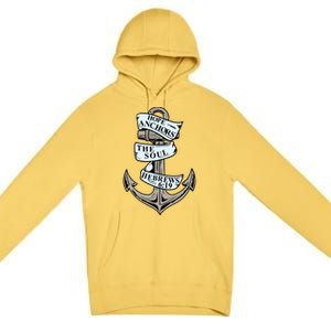 Hope Anchors The Soul Hebrews 6:19 Christian Faith Anchor Gift Premium Pullover Hoodie