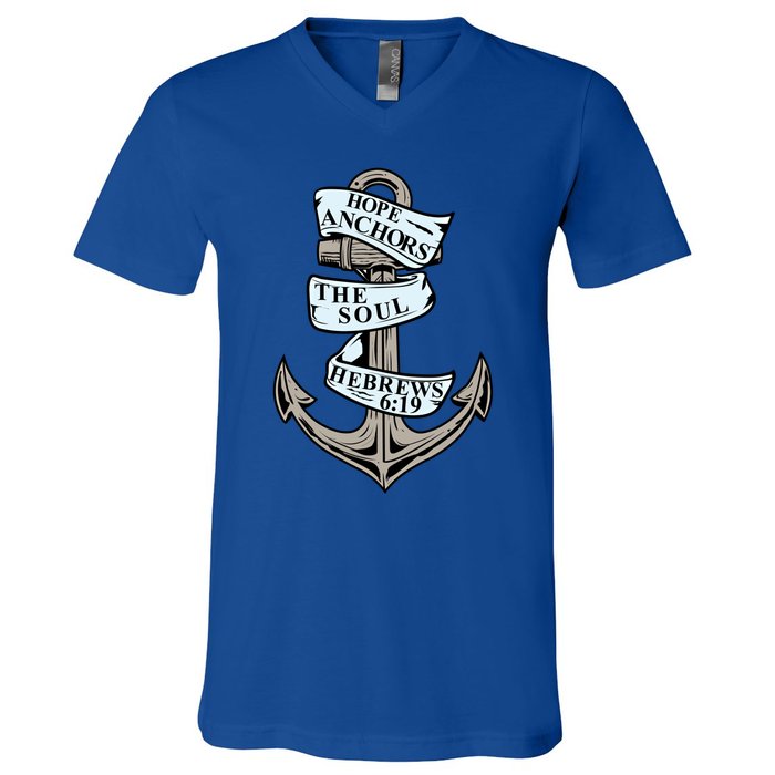 Hope Anchors The Soul Hebrews 6:19 Christian Faith Anchor Gift V-Neck T-Shirt