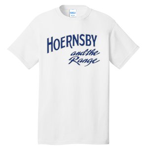 Hoernsby And The Range Tall T-Shirt