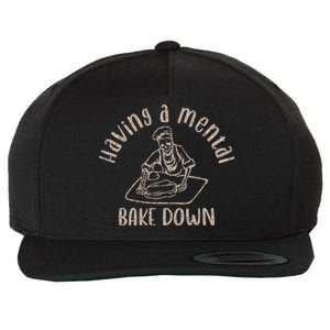 Having A Tal Bake Down Baking Lover Funny Funny Gift Wool Snapback Cap