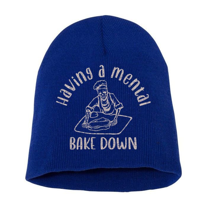 Having A Tal Bake Down Baking Lover Funny Funny Gift Short Acrylic Beanie