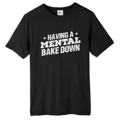 Having A Tal Bake Down Funny Baking Lovers Vintage Baker Gift Tall Fusion ChromaSoft Performance T-Shirt