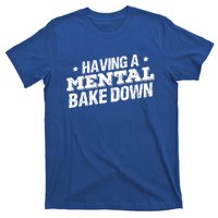 Having A Tal Bake Down Funny Baking Lovers Vintage Baker Gift T-Shirt