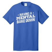 Having A Tal Bake Down Funny Baking Lovers Vintage Baker Gift Tall T-Shirt