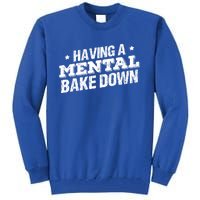 Having A Tal Bake Down Funny Baking Lovers Vintage Baker Gift Tall Sweatshirt