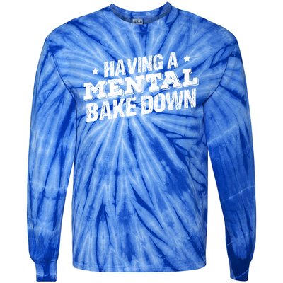 Having A Tal Bake Down Funny Baking Lovers Vintage Baker Gift Tie-Dye Long Sleeve Shirt