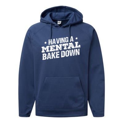 Having A Tal Bake Down Funny Baking Lovers Vintage Baker Gift Performance Fleece Hoodie