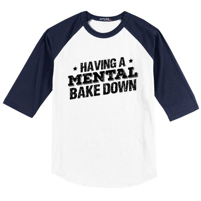 Having A Tal Bake Down Funny Baking Lovers Vintage Baker Gift Baseball Sleeve Shirt