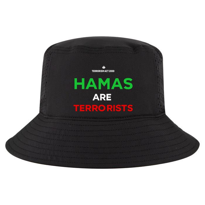 Hamas Are Terrorists Please Dont Arrest Me Cool Comfort Performance Bucket Hat