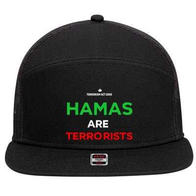 Hamas Are Terrorists Please Dont Arrest Me 7 Panel Mesh Trucker Snapback Hat