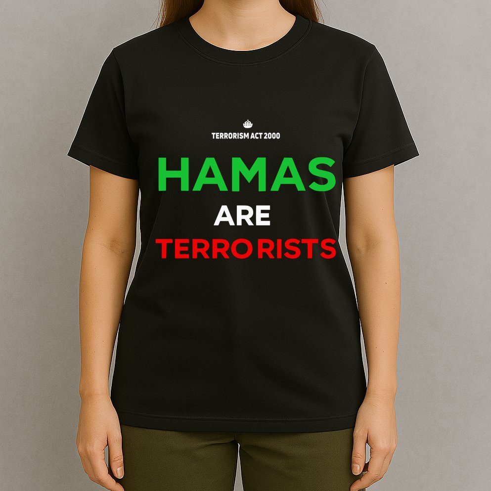 Hamas Are Terrorists Please Dont Arrest Me T-Shirt