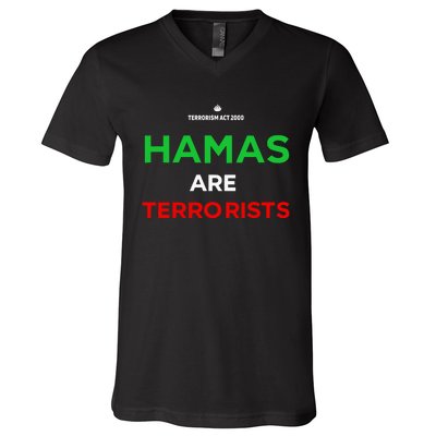 Hamas Are Terrorists Please Dont Arrest Me V-Neck T-Shirt