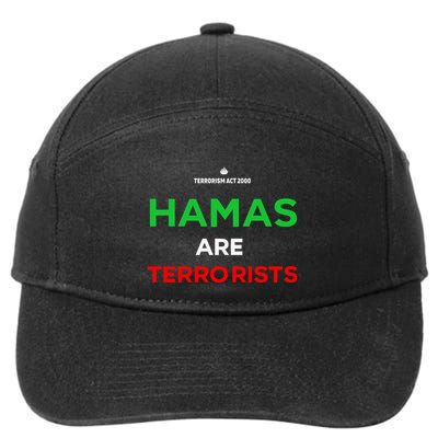 Hamas Are Terrorists Please Dont Arrest Me 7-Panel Snapback Hat