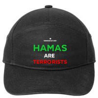 Hamas Are Terrorists Please Dont Arrest Me 7-Panel Snapback Hat