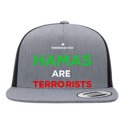 Hamas Are Terrorists Please Dont Arrest Me Flat Bill Trucker Hat