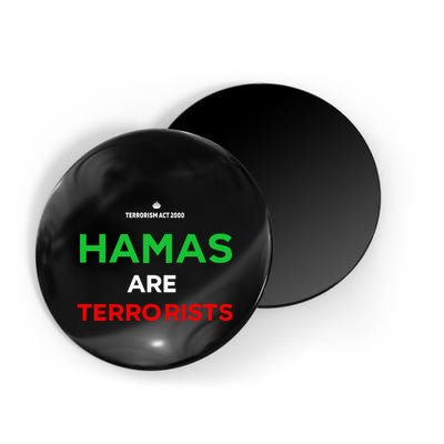 Hamas Are Terrorists Please Dont Arrest Me Magnet