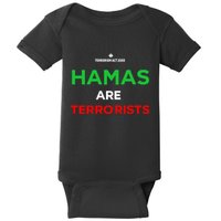 Hamas Are Terrorists Please Dont Arrest Me Baby Bodysuit