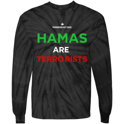 Hamas Are Terrorists Please Dont Arrest Me Tie-Dye Long Sleeve Shirt