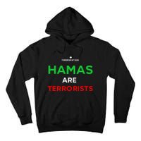 Hamas Are Terrorists Please Dont Arrest Me Tall Hoodie