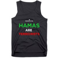 Hamas Are Terrorists Please Dont Arrest Me Tank Top