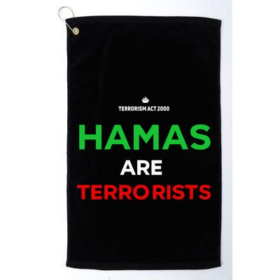 Hamas Are Terrorists Please Dont Arrest Me Golf Towel