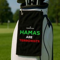 Hamas Are Terrorists Please Dont Arrest Me Golf Towel