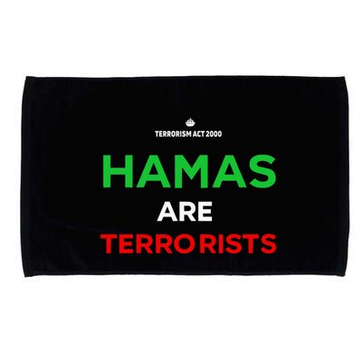Hamas Are Terrorists Please Dont Arrest Me Microfiber Hand Towel