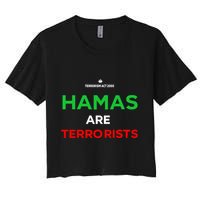 Hamas Are Terrorists Please Dont Arrest Me Crop Top