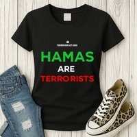 Hamas Are Terrorists Please Dont Arrest Me Womens T-Shirt