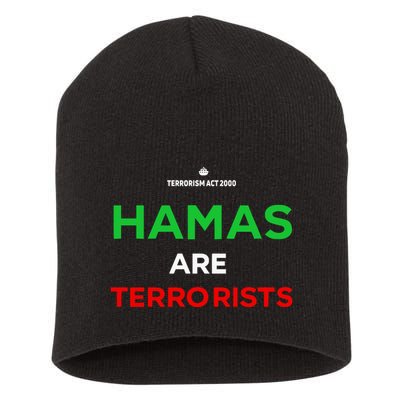 Hamas Are Terrorists Please Dont Arrest Me Short Acrylic Beanie