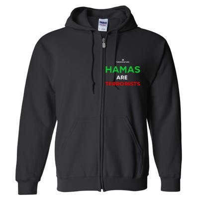 Hamas Are Terrorists Please Dont Arrest Me Full Zip Hoodie