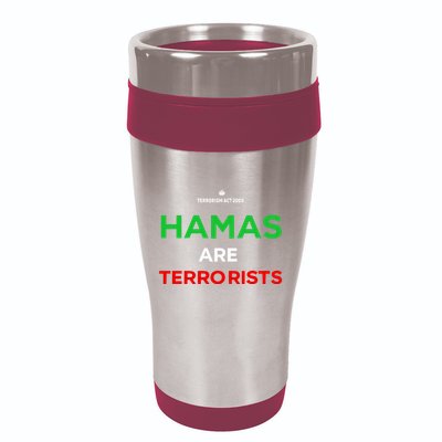 Hamas Are Terrorists Please Dont Arrest Me 16oz Travel Tumbler