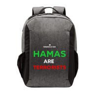 Hamas Are Terrorists Please Dont Arrest Me Vector Backpack