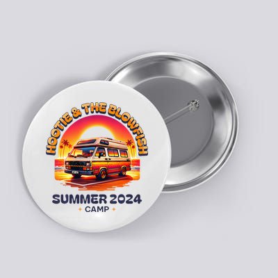 H.O.O.T.I.E And The Blowfish Summer 2024 Button