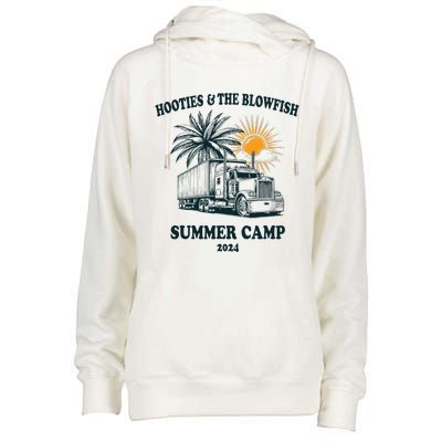 H.O.O..T.I.E And The B.L.O.W.F.I.S.H 2024 Summer Camp With Trucks Womens Funnel Neck Pullover Hood